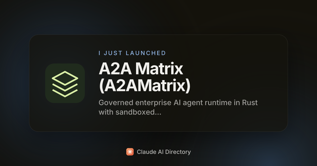 A2A Matrix (A2AMatrix) launched on Claude AI Directory
