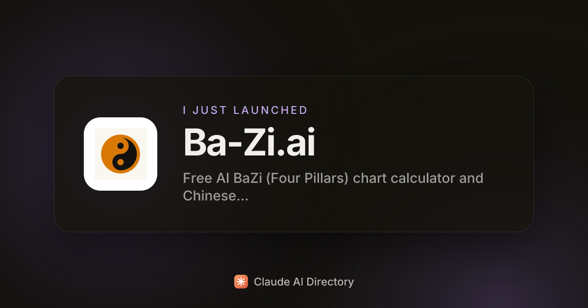 Ba-Zi.ai launched on Claude AI Directory