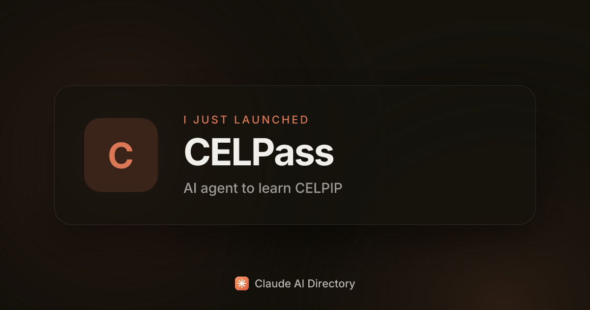 CELPass launched on Claude AI Directory