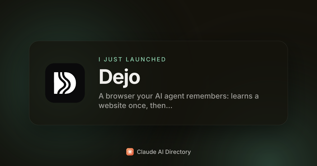 Dejo launched on Claude AI Directory