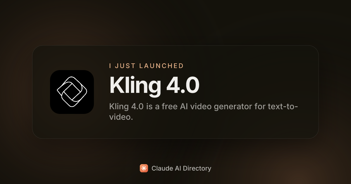 Kling 4.0 launched on Claude AI Directory