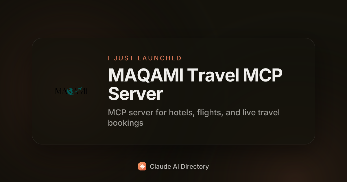 MAQAMI Travel MCP Server launched on Claude AI Directory