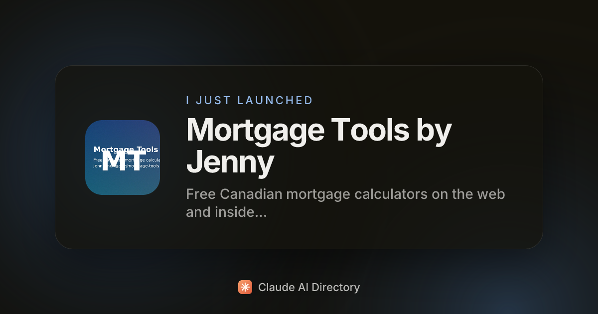 Mortgage Tools by Jenny launched on Claude AI Directory