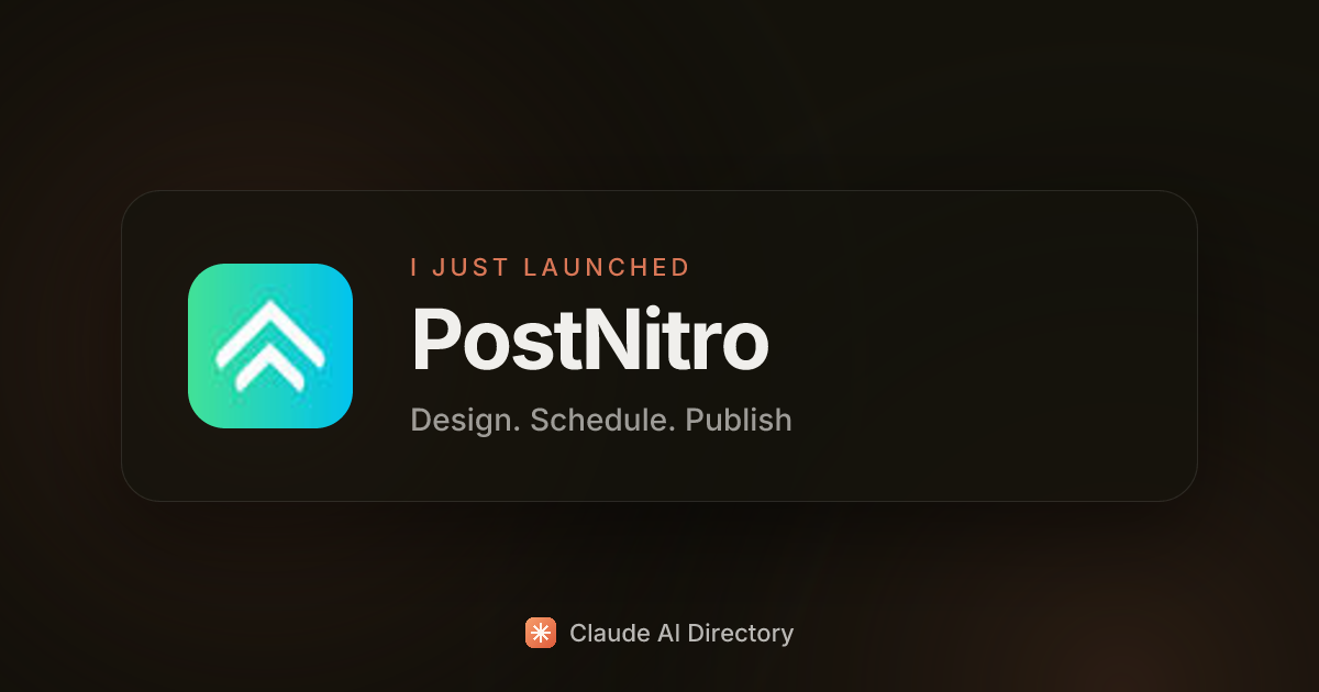 PostNitro launched on Claude AI Directory