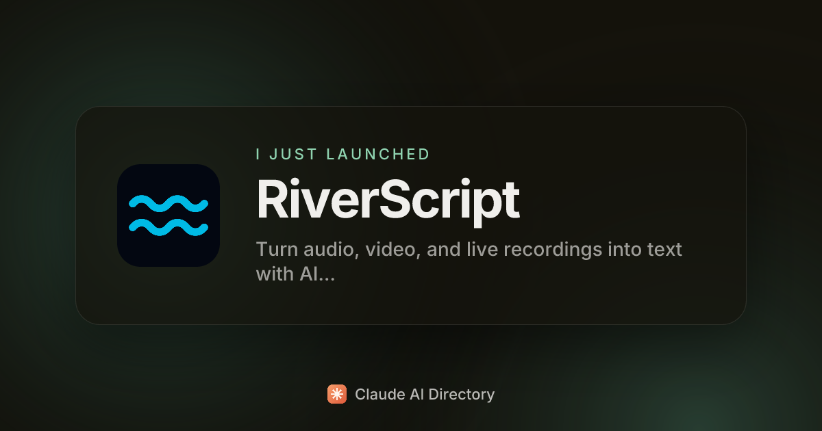 RiverScript launched on Claude AI Directory