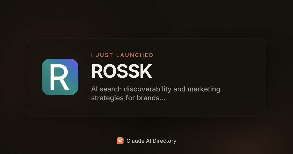 ROSSK launched on Claude AI Directory