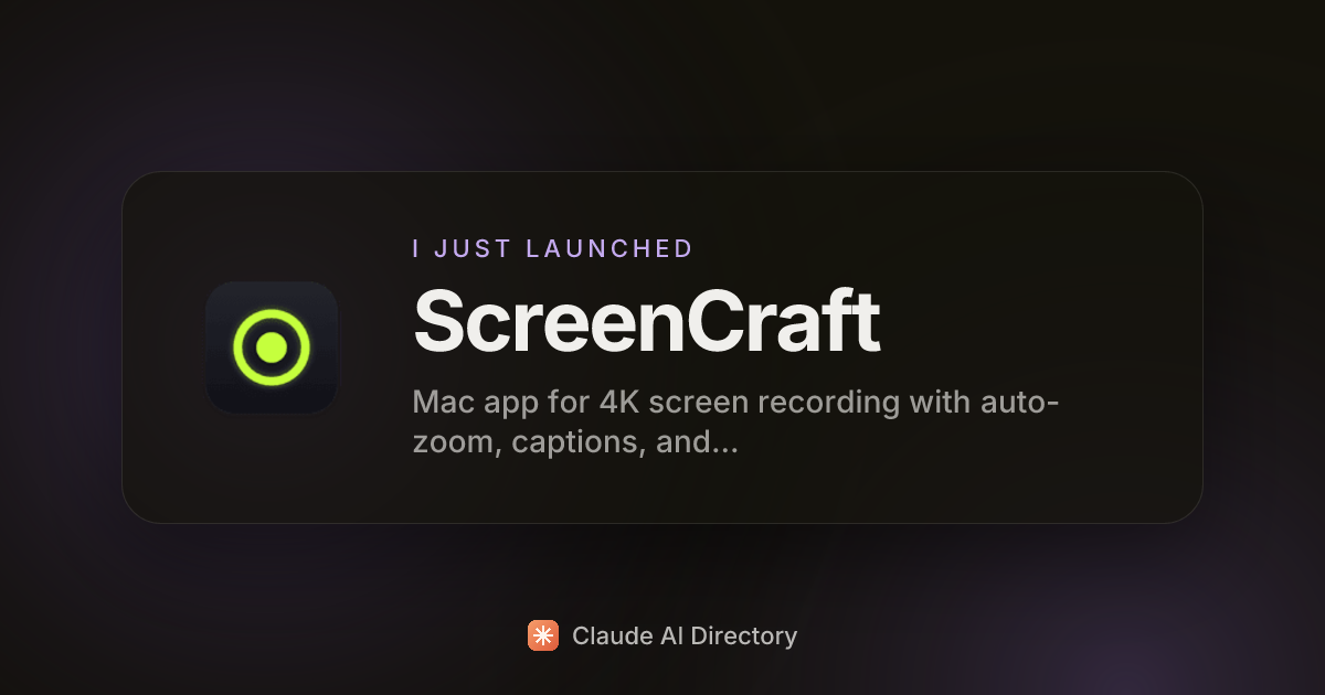 ScreenCraft launched on Claude AI Directory