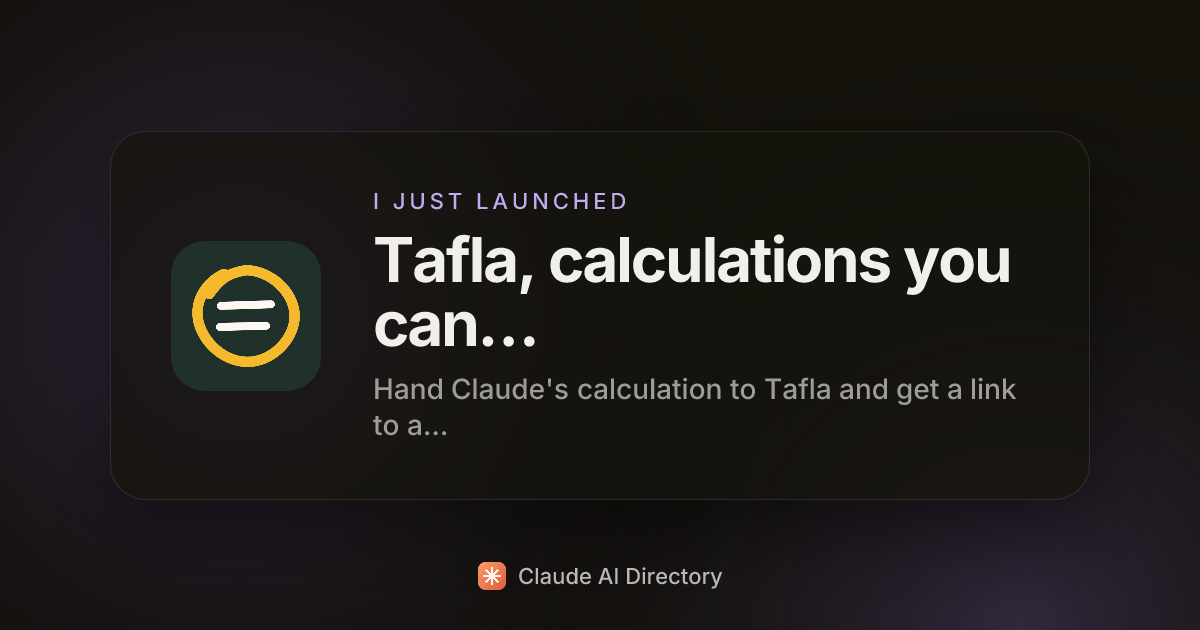 Tafla, calculations you can understand and trust launched on Claude AI Directory
