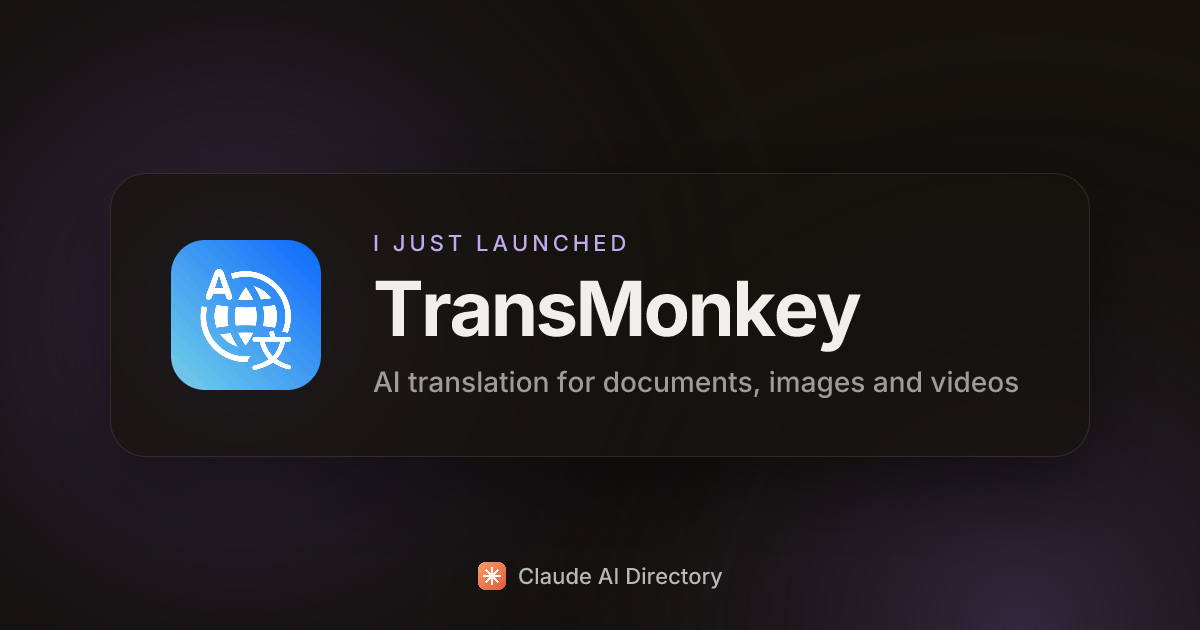 TransMonkey launched on Claude AI Directory